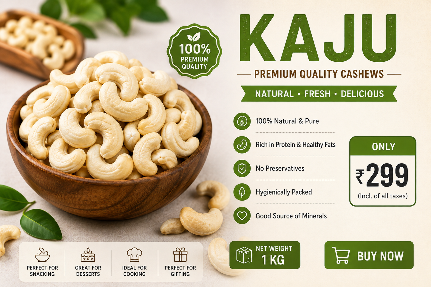 Product Title: Premium Kaju (Cashew Nuts) – 1 kg | Fresh, Crunchy & Naturally Delicious